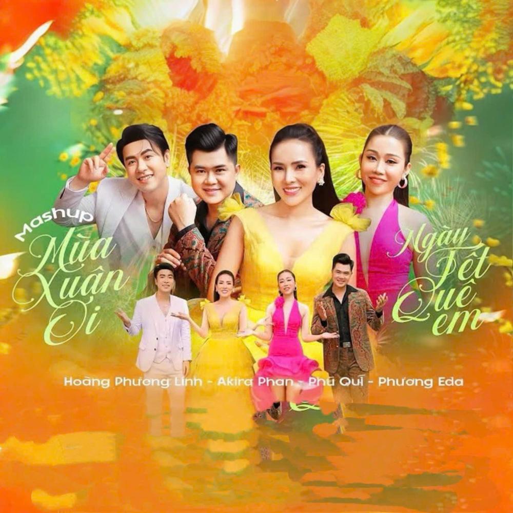 Mashup Mùa Xuân Ơi - Ngày Tết Quê Em (feat. Phương Eda, Akira Phan & Phú Quí)