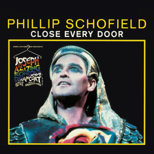 收聽Andrew Lloyd Webber的Close Every Door (Music From "Joseph And The Amazing Technicolor Dreamcoat")歌詞歌曲