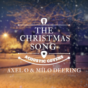 อัลบัม The Christmas Song ศิลปิน Axel O