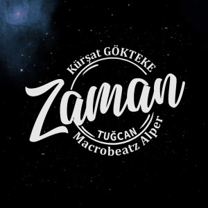 Dengarkan Zaman lagu dari Macrobeatz Alper dengan lirik