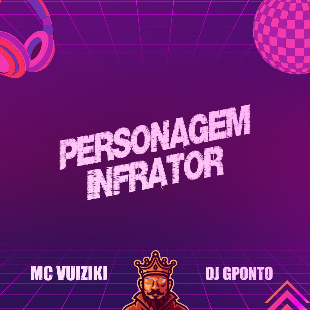 Personagem Infrator
