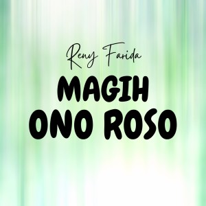 Album Magih Ono Roso from Reny Farida