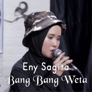 Dengarkan Bang Bang Wetan lagu dari Eny Sagita dengan lirik