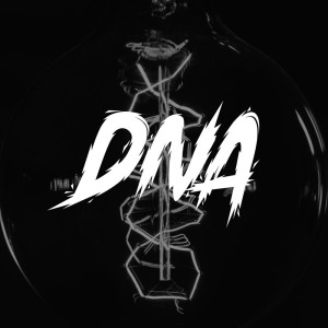 ดาวน์โหลดและฟังเพลง DNA (DJ Edit) พร้อมเนื้อเพลงจาก Invasion Of Chaos