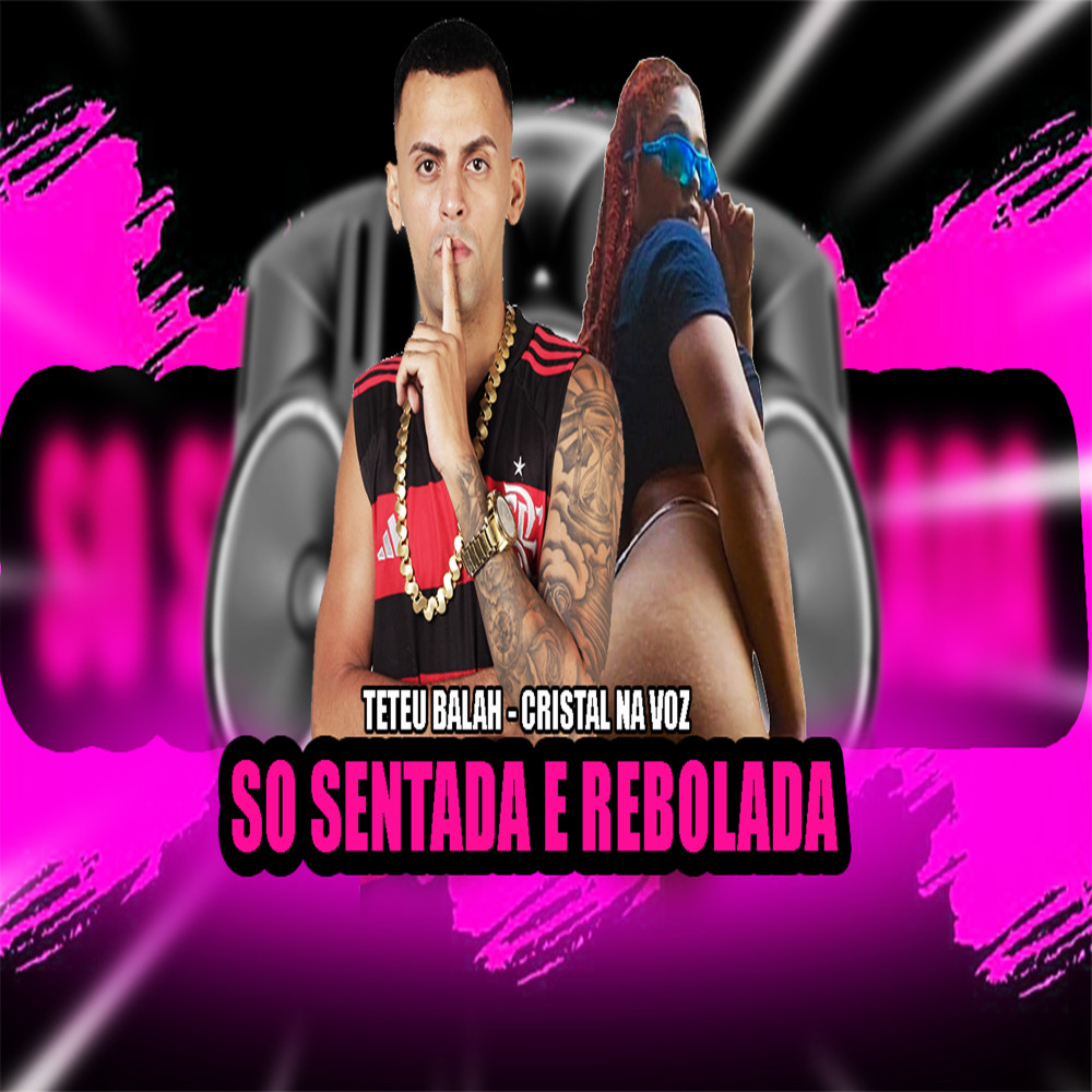 Só Sentada e Rebolada (Explicit)