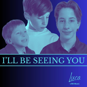 Luca Brugnoli的專輯I'll Be Seeing You