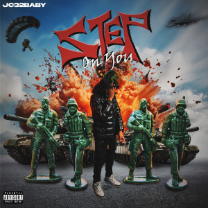 Album Step on You (Explicit) from Jc32Baby