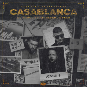 ดาวน์โหลดและฟังเพลง Casablanca (Explicit) พร้อมเนื้อเพลงจาก Dú Maroc