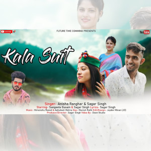 Listen to KALA SUIT song with lyrics from Sagar Singh