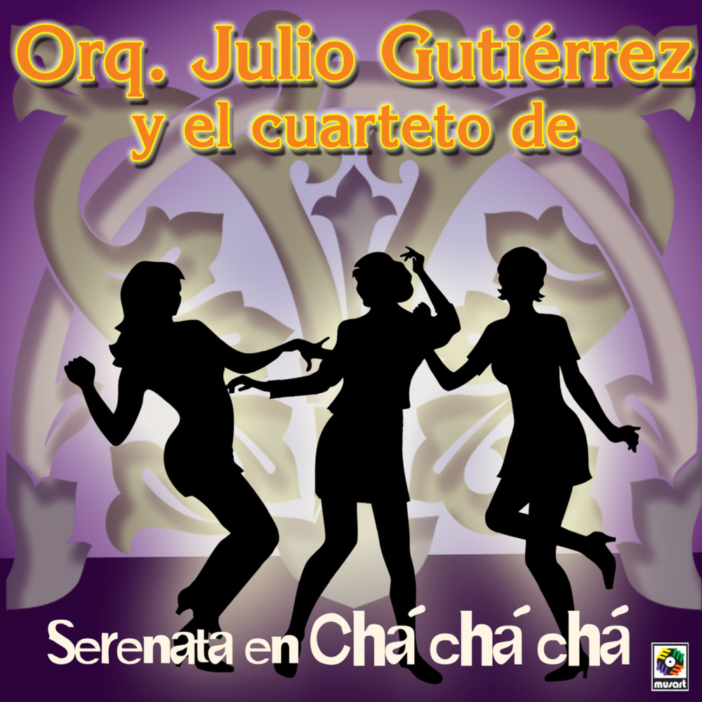 Serenata En Cha Cha Chá