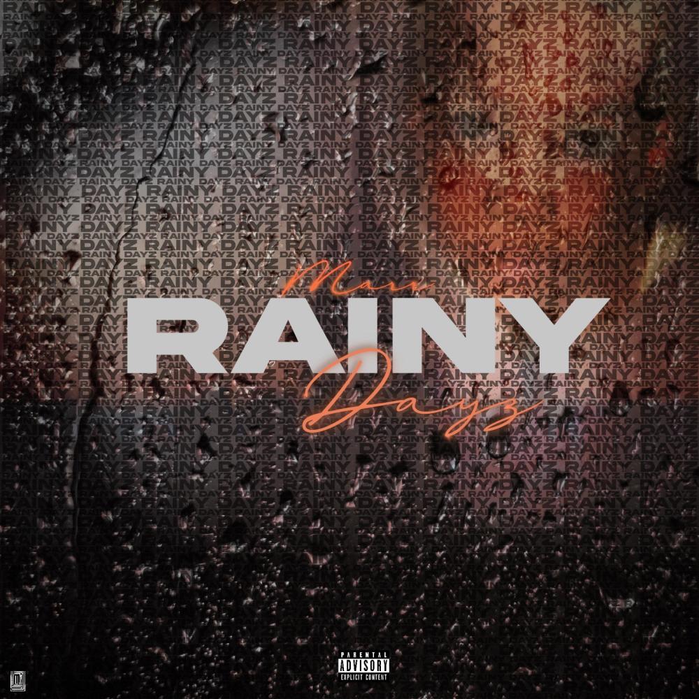 Rainy Dayz (Explicit)