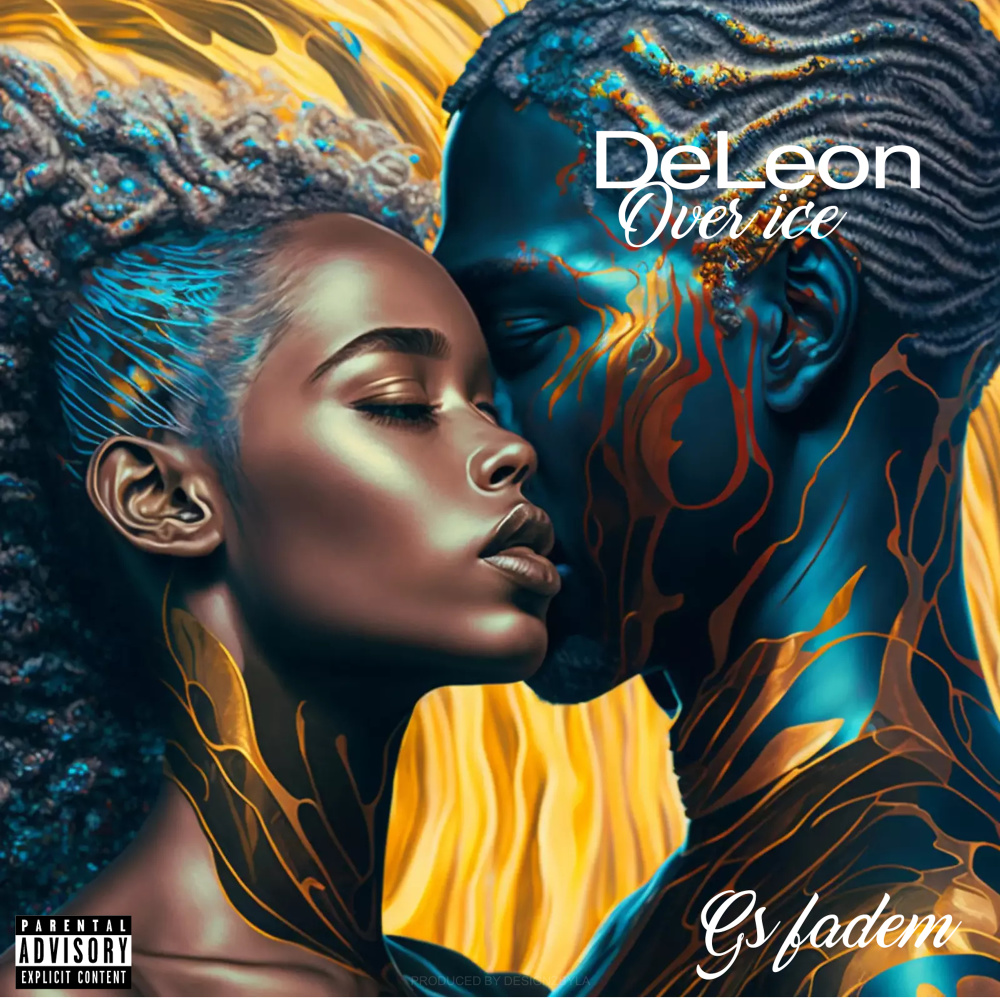 DeLeon on Ice (Explicit)