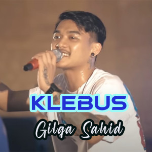 Album Klebus from Gilga Sahid