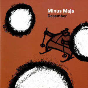 ดาวน์โหลดและฟังเพลง Desember พร้อมเนื้อเพลงจาก Minus Maja