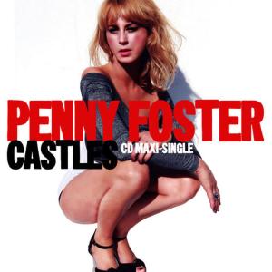 ดาวน์โหลดและฟังเพลง Castles(Radio Edit) พร้อมเนื้อเพลงจาก Penny Foster