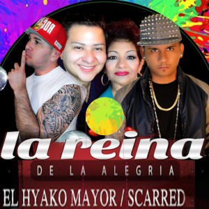 ดาวน์โหลดและฟังเพลง La Reina de la Alegria พร้อมเนื้อเพลงจาก El Hyako Mayor