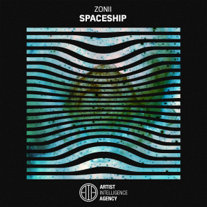 收聽Zonii的Spaceship歌詞歌曲