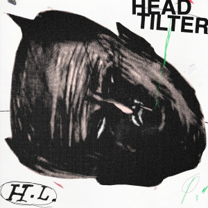 Listen to Head Tilter song with lyrics from Heavy Lungs