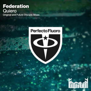 Federation的专辑Quiero