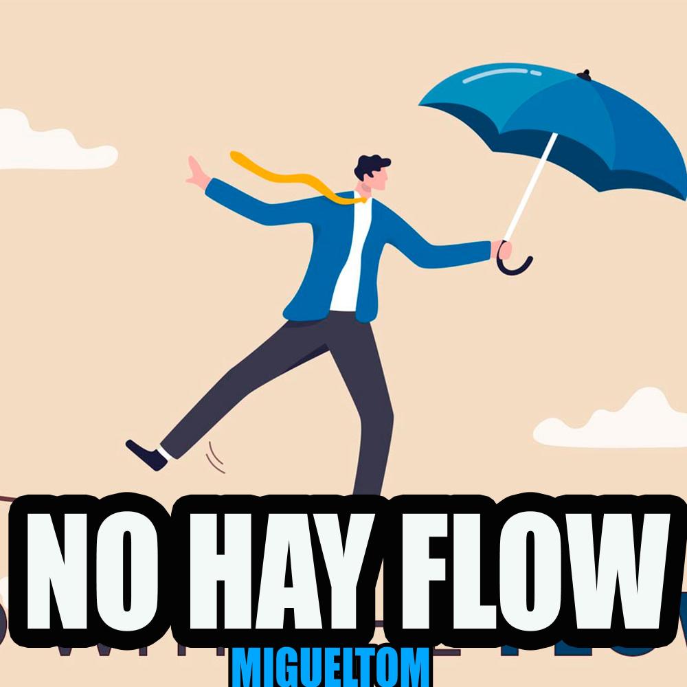 no hay flow (Explicit)