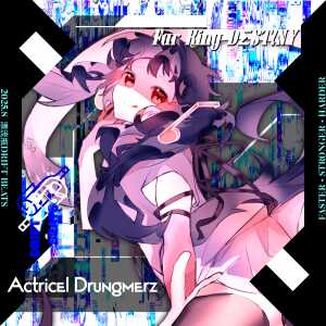 Listen to Far King DΣST!NY song with lyrics from Actricel Drungmerz