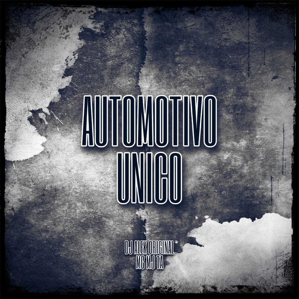 Automotivo Unico (Explicit)