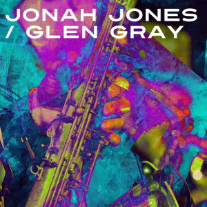 Album Jonah Jones / Glen Gray oleh Glen Gray