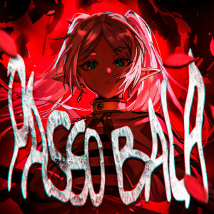 Listen to PASSO BALA (Sped Up) song with lyrics from isxx