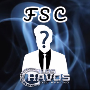 Listen to F S C song with lyrics from Los Chavos Del Rancho