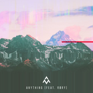 收聽Alex Mattson的Anything歌詞歌曲