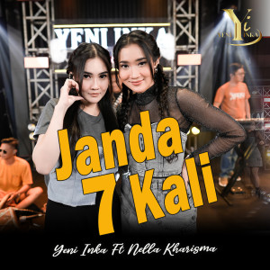 ดาวน์โหลดและฟังเพลง Janda 7 Kali พร้อมเนื้อเพลงจาก Yeni Inka