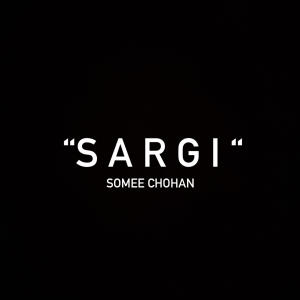 Somee Chohan的專輯Sargi