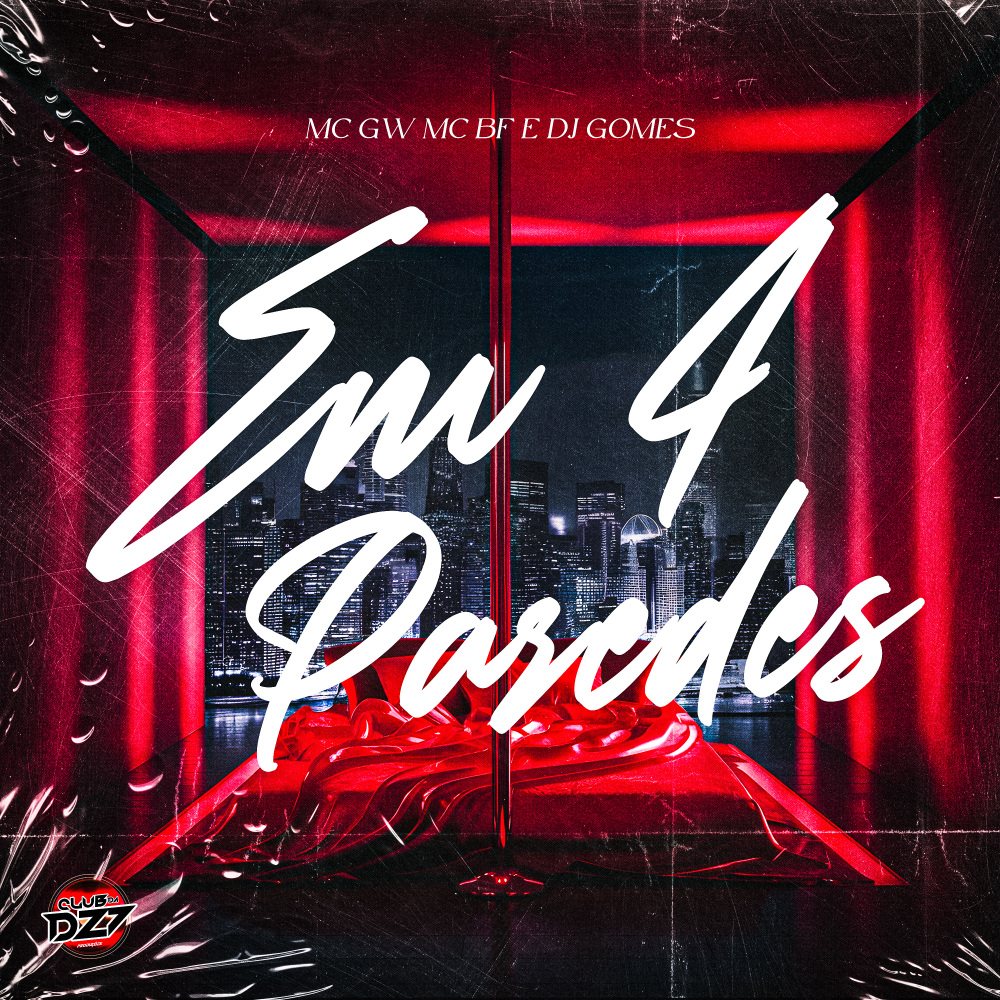 EM 4 PAREDES (Explicit)