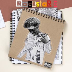 Album Rockstar 2 (Explicit) from Zef Marcelo