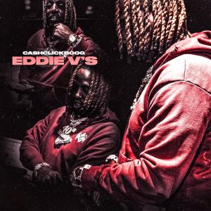 Cash Click Boog的專輯Eddie V's (Explicit)