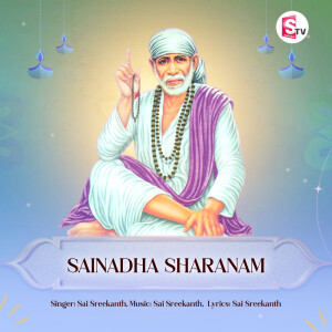 Album Sainadha Sharanam from Sai Sreekanth