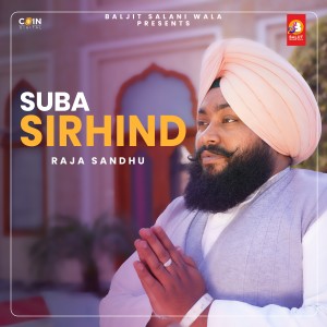 Album Suba Sirhind from Raja Sandhu