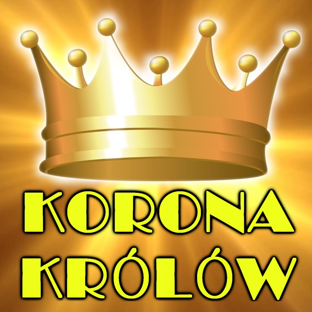 Korona królów (Radio Edit)