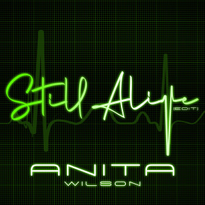 อัลบัม Still Alive (Edit) ศิลปิน Anita Wilson