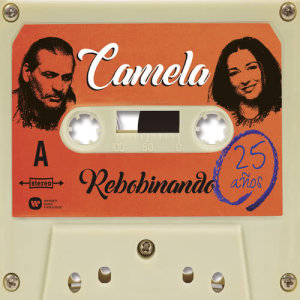 ดาวน์โหลดและฟังเพลง Camela (feat. Rubén Martín) พร้อมเนื้อเพลงจาก Camela