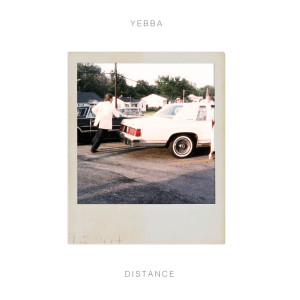 ดาวน์โหลดและฟังเพลง Distance พร้อมเนื้อเพลงจาก YEBBA