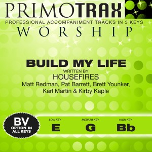 Primotrax Worship的專輯Build My Life (Performance Tracks) - EP