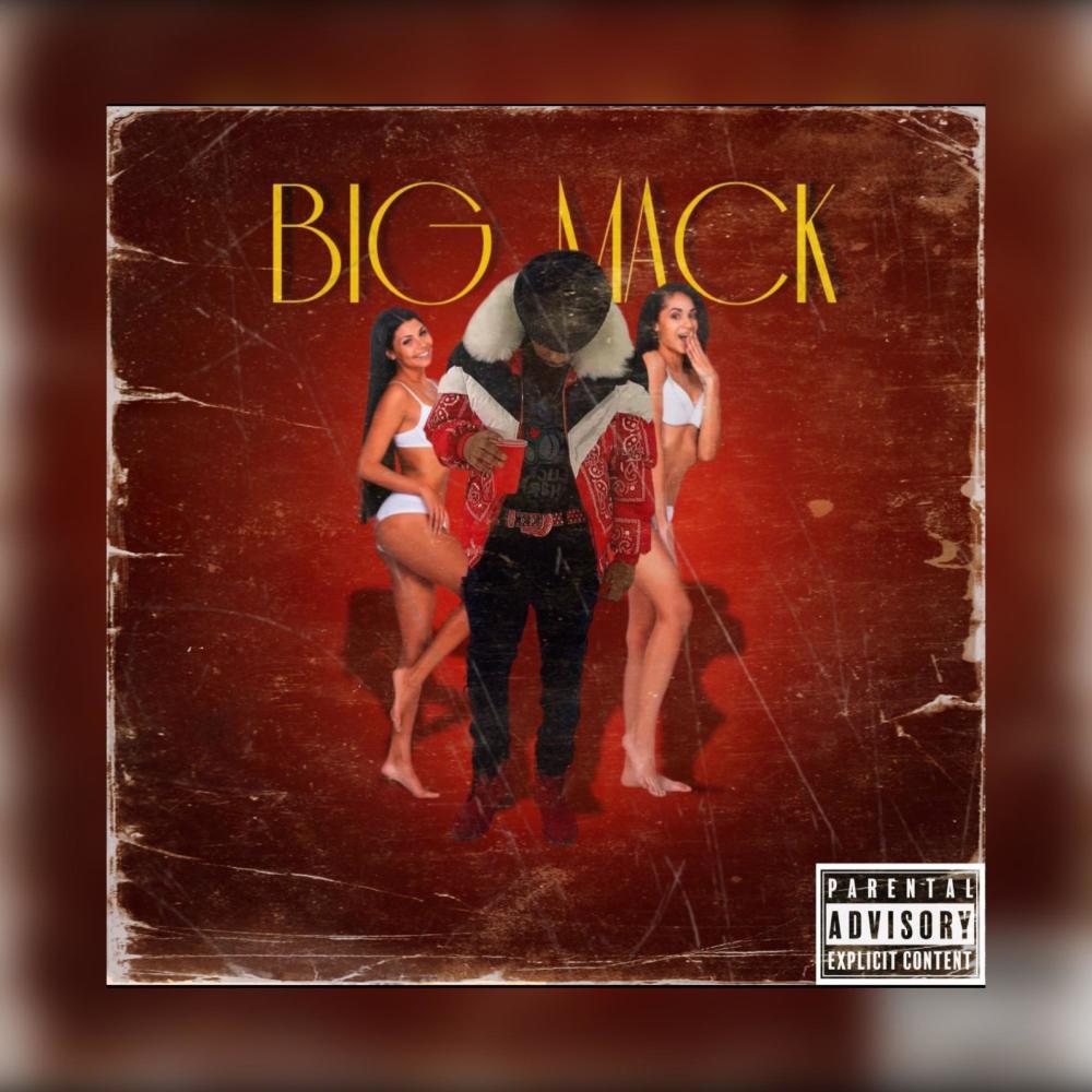 Big Mack (Damnnnnnn) (Explicit)