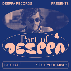 Album Free Your Mind from Paul Cut