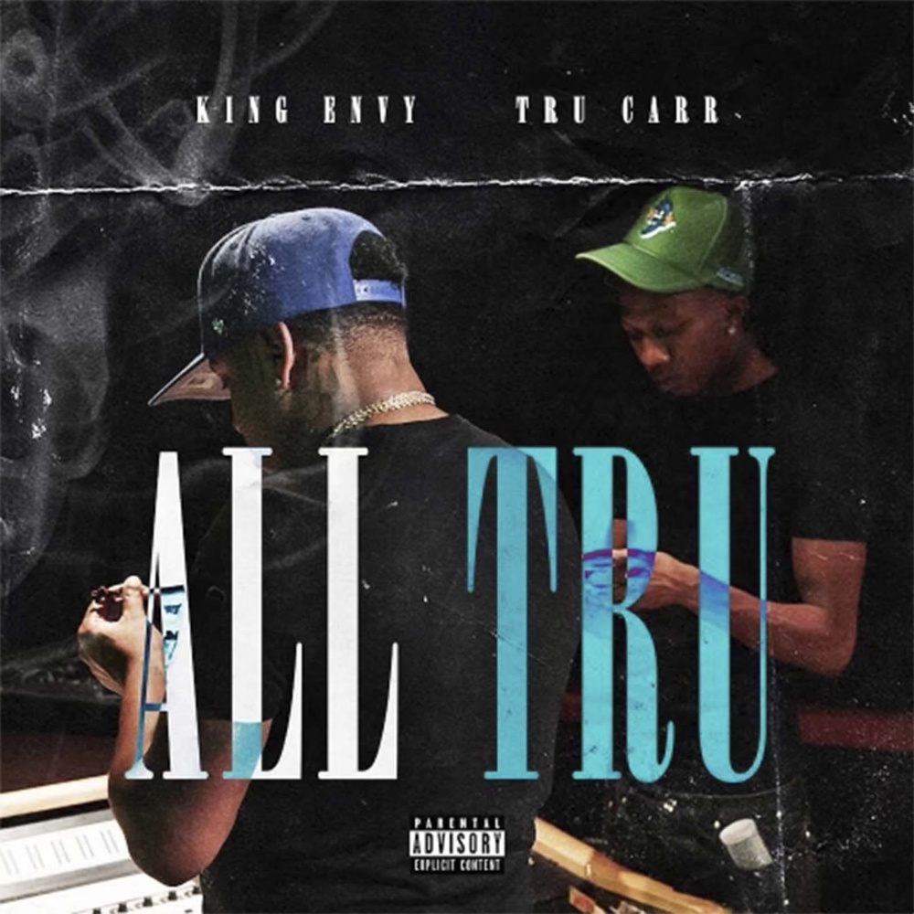 All Tru (Explicit)