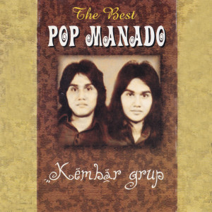 Kembar Group的專輯The Best Pop Manado