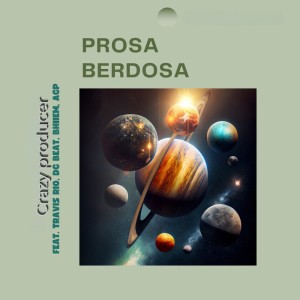 收聽Crazy Producer的Prosa Berdosa歌詞歌曲