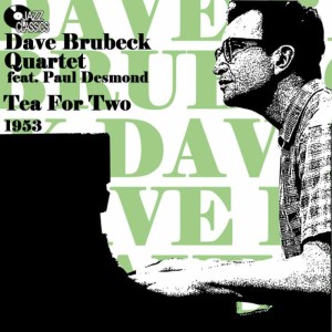ดาวน์โหลดและฟังเพลง Tea for Two พร้อมเนื้อเพลงจาก Paul desmond