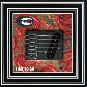 收聽Grasp的Time to Go歌詞歌曲