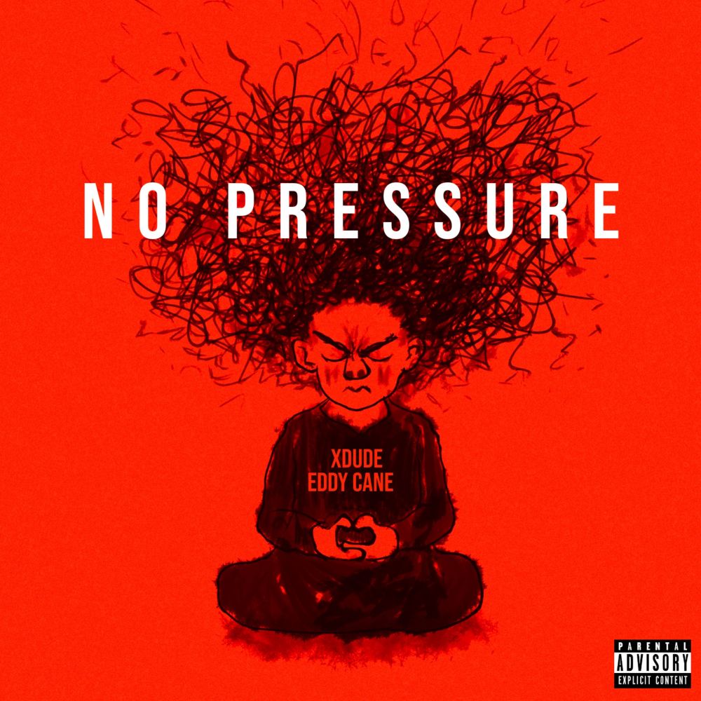 No Pressure (Explicit)